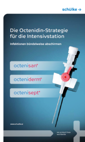 Die Octenidin-Strategie für die Intensivstation - Infektionen bündelweise abschirmen