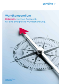 Wundkompendium Octenidin. Mehr als Antiseptik. Für eine erfolgreiche Wundbehandlung.
