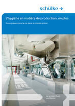 L’hygiène en matière de production, en plus.
